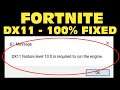 How To Fix Fortnite DX11 Feature Level 10.0 is required to run the engine Fortnite Chapter 2 (2020)