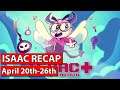 Isaac Recap [April 20th - 26th 2020]