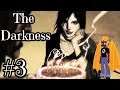 Let's Play The Darkness - Part 3 - Jenny