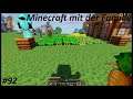 Minecraft mit der Familie #92 Unser Farmer ist glücklich [Deutsch german Gameplay]