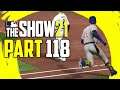 MLB The Show 21 - Part 118 "BACK ON BASE!" (Gameplay/Walkthrough)