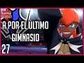 Pokemon Escudo | Ep 27 | A por el ULTIMO gimnasio!