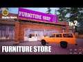 THE FURNITURE STORE | TRADER LIFE SIMULATOR | EP. 2