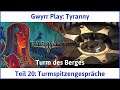 Tyranny deutsch Teil 20 - Turmspitzengespräche Let's Play