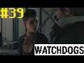 WHAT ARE YOU LOOKING AT?! | Watch Dogs Part 39 | Mikey G and Mori play