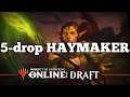 5-drop HAYMAKER | Core Set Cube Draft [MTGO]