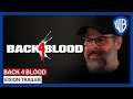 Back 4 Blood - Turtle Rock Studio's Vision