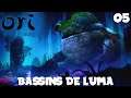 BASSINS DE LUMA. Je suis perdu - ORI AND THE WILL OF THE WISPS #05 - royleviking [FR PC]