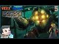 Burn It All Down! | Vexx Plays Bioshock - Part 5