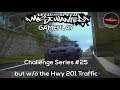 Challenge Series #25 but w/o the Hwy 201 Traffic | NFS™ Most Wanted Gameplay