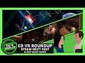 E3 VR 2021 Round-Up, Steam Next Fest & Best Quest Games - VR Gamescast