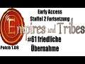 Empires and Tribes (deutsch) S2F61: friedliche Übernahme
