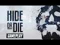 Hide Or Die Gameplay Single Player Tutorial Mode - Hide or Die Beta New Horror Game