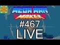 Let's Play Mega Man Maker - #467: Live Session #118
