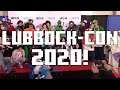 Lubbock-Con 2020! | The Vlarg (3-7-20) [Wretch Plays]