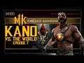 MK11: Kano vs. the World, Episode 7: Breaking & Entering Into the Kombat League (1080P/60FPS)