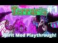 My First Ever Playthrough! Terraria Spirit Mod Expert Mode Ranger Playthrough #1
