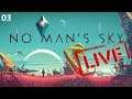 No Man's Sky 🚀🛸 Live [Part 03] [Gameplay Let's Play Deutsch PS4]