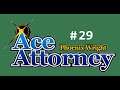 Phoenix Wright: Ace Attorney [Blind] #29