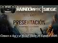 Rainbow Six: Siege Conoce a Ace y a Melusi Audio en Español Operación Steel Wave 2020 España.