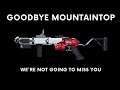 Saying goodbye to Mountain Top! | Destiny 2 | PS4