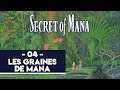 SECRET OF MANA #04 - LES GRAINES DE MANA