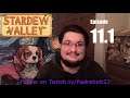 Special Dog Appearance?? Stardew Valley Playthrough Episode 11 Part 1