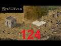 Stronghold (Sehr Schwer) #124 Die Idee mit dem versetzten Lager
