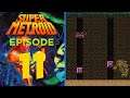 Super Metroid [11] : La technique ancestrale de la bombe de puissance