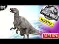 The End Of Jurassic World Mobile : Last Gameplay : टाटा Bye Bye Goodbye - Part 576 [ Hindi ]