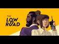 the low road - gameplay.
