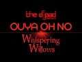 "What a Meat Old Fountain" - Whispering Willows | OUYA, OH NO