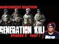 WHY COMMAND, WHY?! | Generation Kill Episode 5 "A Burning Dog" Reaction Part 1