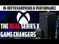Xbox Series X | The real next gen Game changers! Let's Talk