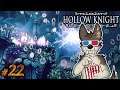 ZAPPS AND BUBBLES || HOLLOW KNIGHT Let's Play Part 22 (Blind) || HOLLOW KNIGHT Gameplay