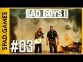 #03 | BAD BOYS 2: MIAMI TAKEDOWN (Act 2.1: Withdrawal Symptoms)(Evidence 4/4)(Gameplay)