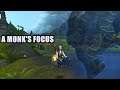 A Monk's Focus Quest WoW (how to learn Touch of Death)