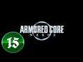 Armored Core: Nexus [PS2] -- PART 15 -- Beep, Bop, Boop