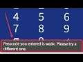 Bhim Passcode you Entered is Weak. Please Try a Different One Problem Solve