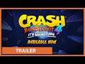 Crash Bandicoot 4: It’s About Time - Launch Trailer - Nintendo Switch