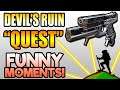 DEVIL'S RUIN "Quest" FUNNY MOMENTS! Highlights and Shaxx Singing! | Destiny 2 Season of Dawn