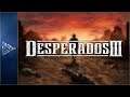 Divlji Zapad u Taktičkom Izdanju za Početak Priče - Desperados III