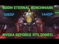 Doom Eternal RTX 2080Ti Benchmark 1080p and 1440p