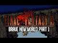 Final Fantasy 6 Brave New World 2.0 - Part 1 - Let's Play Gameplay Walkthrough