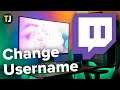 How to Change Your Username on Twitch
