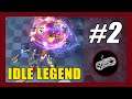 Idle Legend (Early Access) Gameplay Walkthrough Part 2 | Chapter 1 | Level 1-16 | Evolve Equipment