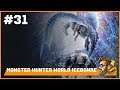 itmeJP Plays: Monster Hunter World: Iceborne Pt. 31