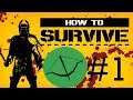 Kovac Welcomes You! | How To Survive #1