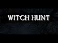Let's play Witch Hunt #8: Hexenjagd (Deutsch, German)
