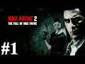 Max Payne 2: The Fall Of Max Payne - #1 Fantasmas del pasado